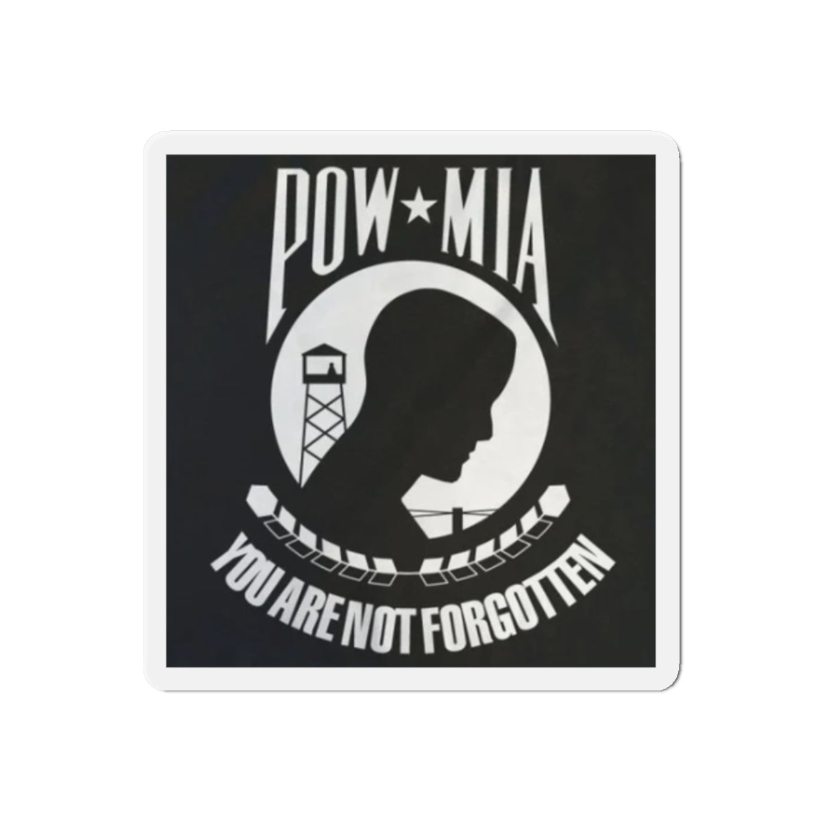 POW-MIA Die-Cut Magnets - You Are Not Forgotten